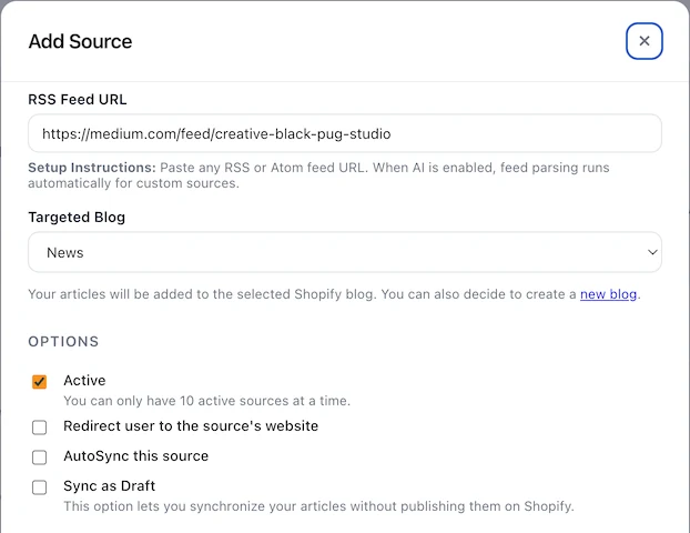PugSync Add Source dialog with a Medium feed URL, a targeted Shopify blog, and options for Active, AutoSync, and Sync as Draft